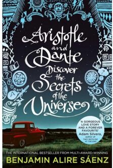 Simon & Schuster Uk Aristotle And Dante (01): Aristotle And Dante Discover The Secrets Of The Universe - Benjamin Alire Saenz