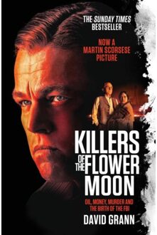 Simon & Schuster Uk Killers Of The Flower Moon : Oil, Money, Murder And The Birth Of The Fbi (Fti) - David Grann