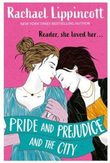 Simon & Schuster Uk Pride & Prejudice In The City - Rachel Lippincott