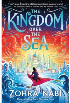Simon & Schuster Uk The Kingdom Over The Sea - Zohra Nabi
