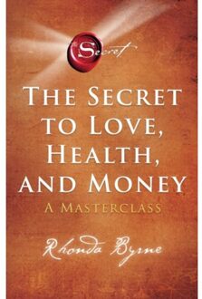 Simon & Schuster Uk The Secret To Love, Health, And Money - Rhonda Byrne
