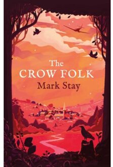 Simon & Schuster Uk The Witches Of Woodville (01): The Crow Folk - Mark Stay