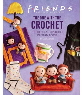 Simon & Schuster Us Friends: The One With The Crochet - Lee Sartori