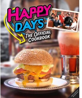 Simon & Schuster Us Happy Days: The Official Cookbook - Christina Ward