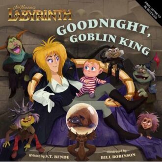 Simon & Schuster Us Jim Henson's Labyrinth: Goodnight, Goblin King - S. T. Bende