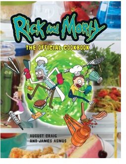 Simon & Schuster Us Rick And Morty: The Official Cookbook - August Craig