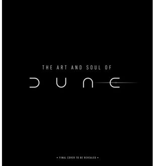 Simon & Schuster Us The Art And Soul Of Dune - Insight Editions