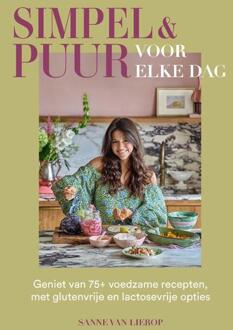 Simpel & Puur voor elke dag -  Sanne van Lierop (ISBN: 9789000396894)
