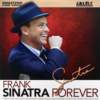 Sinatra Forever - Frank Sinatra
