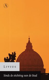 Sinds de stichting van de Stad - eBook Titus Livius (9025364993)