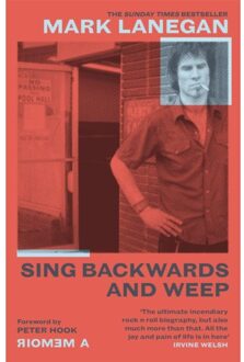 Sing Backwards And Weep - Mark Lanegan