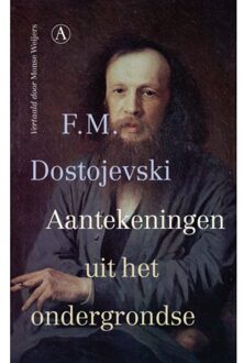 Singel Uitgeverijen Aantekeningen Uit Het Ondergrondse - F.M. Dostojevski