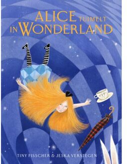 Singel Uitgeverijen Alice Tuimelt In Wonderland - Tiny Fisscher