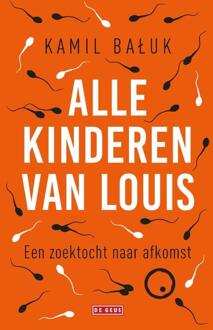 Singel Uitgeverijen Alle kinderen van Louis - Boek Kamil Baluk (9044539728)