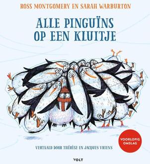 Singel Uitgeverijen Alle Pinguïns Op Een Kluitje - Ross Montgomery