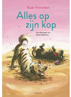 Singel Uitgeverijen Alles Op Zijn Kop - Tijgerlezen - Kaat Vrancken