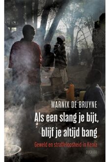 Singel Uitgeverijen Als Een Slang Je Bijt, Blijf Je Altijd Bang - Marnix de Bruyne