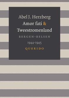 Singel Uitgeverijen Amor fati & Tweestromenland - Boek Abel J. Herzberg (9021404176)