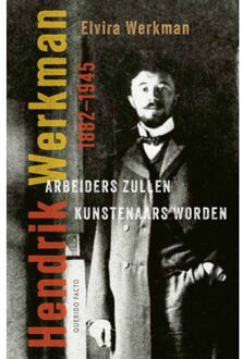 Singel Uitgeverijen Arbeiders Zullen Kunstenaars Worden - Elvira Werkman