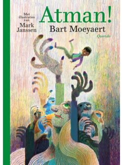 Singel Uitgeverijen Atman! - Bart Moeyaert
