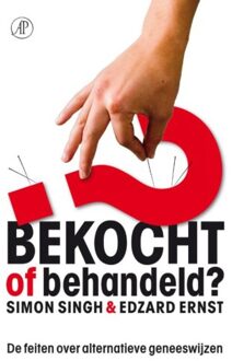 Singel Uitgeverijen Bekocht of behandeld? - Boek Simon Singh (9029573139)