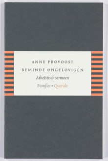 Singel Uitgeverijen Beminde ongelovigen - Boek Anne Provoost (9021434008)