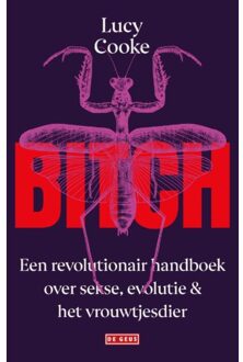 Singel Uitgeverijen Bitch - Lucy Cooke