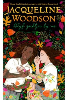 Singel Uitgeverijen Blijf Zachtjes Bij Me - Jacqueline Woodson