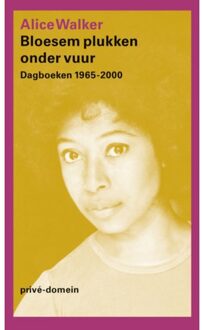 Singel Uitgeverijen Bloesem Plukken Onder Vuur - Prive-Domein - Alice Walker