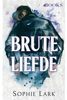 Singel Uitgeverijen Brute Liefde - Brutal Birthright - Sophie Lark