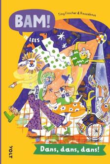 Singel Uitgeverijen Dans, Dans, Dans! - Bam! Ik Lees - Tiny Fisscher