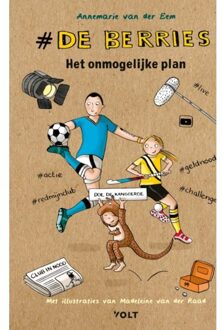 Singel Uitgeverijen De Berries: Het Onmogelijke Plan - Annemarie van der Eem