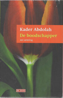 Singel Uitgeverijen De boodschapper en de Koran - Boek Kader Abdolah (9044509136)