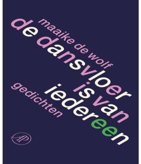 Singel Uitgeverijen De Dansvloer Is Van Iedereen - Maaike de Wolf