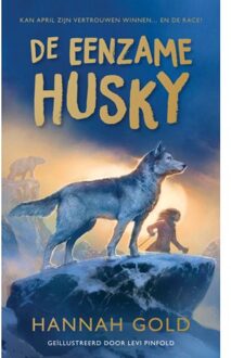 Singel Uitgeverijen De Eenzame Husky - Hannah Gold