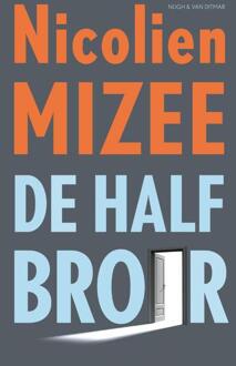 Singel Uitgeverijen De halfbroer - Boek Nicolien Mizee (9038800347)