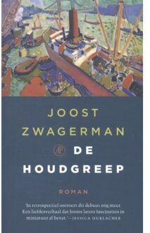Singel Uitgeverijen De houdgreep - Boek Joost Zwagerman (9029506725)