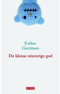 Singel Uitgeverijen De kleine miezerige god - Boek Esther Gerritsen (9044533533)