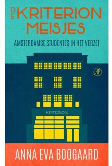 Singel Uitgeverijen De Kriterionmeisjes - Anna Eva Boogaard
