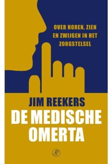 Singel Uitgeverijen De Medische Omerta - Jim Reekers