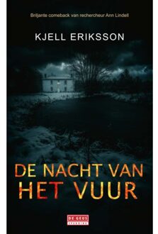 Singel Uitgeverijen De Nacht Van Het Vuur - Ann Lindell - Kjell Eriksson