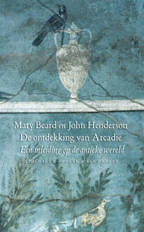 Singel Uitgeverijen De ontdekking van Arcadie - Boek Mary Beard (9025367623)
