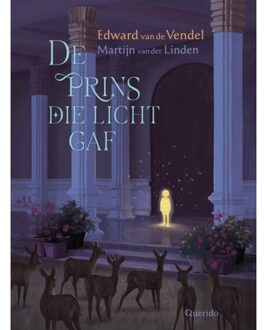 Singel Uitgeverijen De Prins Die Licht Gaf - Edward van de Vendel