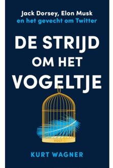Singel Uitgeverijen De Strijd Om Het Vogeltje - Kurt Wagner