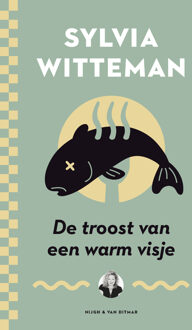 Singel Uitgeverijen De troost van een warm visje - Boek Sylvia Witteman (9038898304)