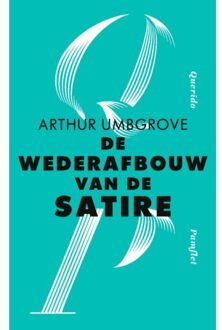 Singel Uitgeverijen De wederafbouw van de satire
