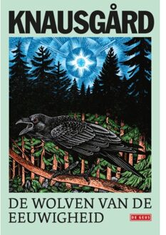 Singel Uitgeverijen De Wolven Van De Eeuwigheid - Morgenster-Reeks - Karl Ove Knausgård