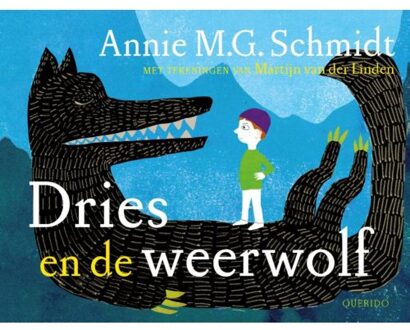 Singel Uitgeverijen Dries en de weerwolf - Boek Annie M.G. Schmidt (9045119129)