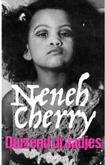 Singel Uitgeverijen Duizend Draadjes - Neneh Cherry