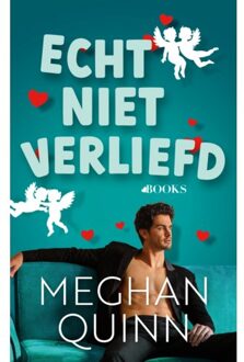Singel Uitgeverijen Echt Niet Verliefd - Cane-Broers - Meghan Quinn